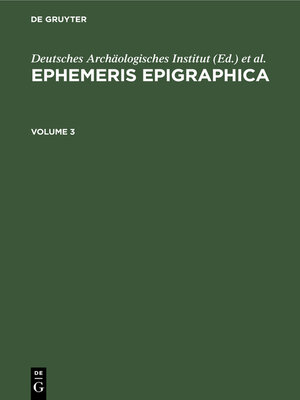 cover image of Ephemeris Epigraphica. Volume 3